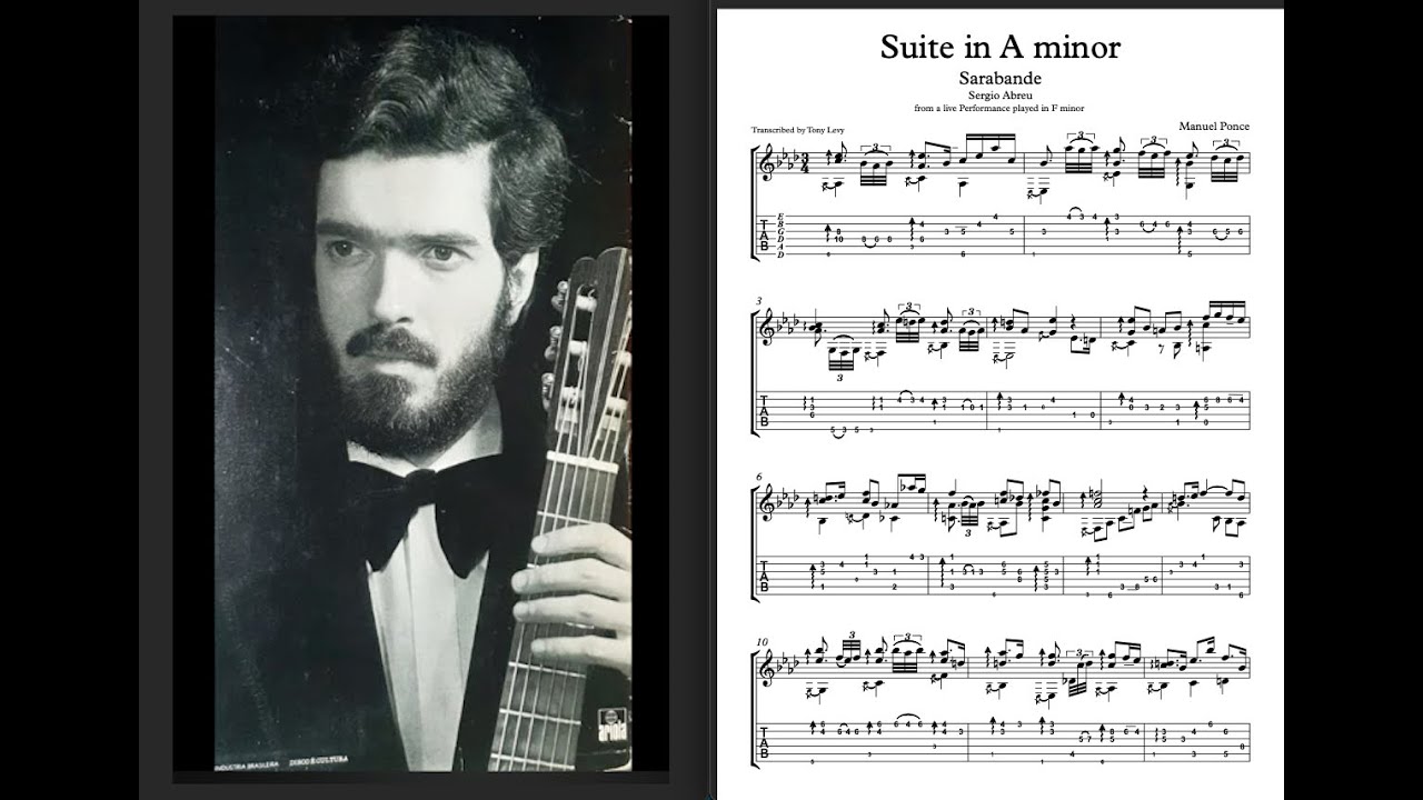 Suite in A minor Sarabande M. Ponce - Sergio Abreu (Transcription)