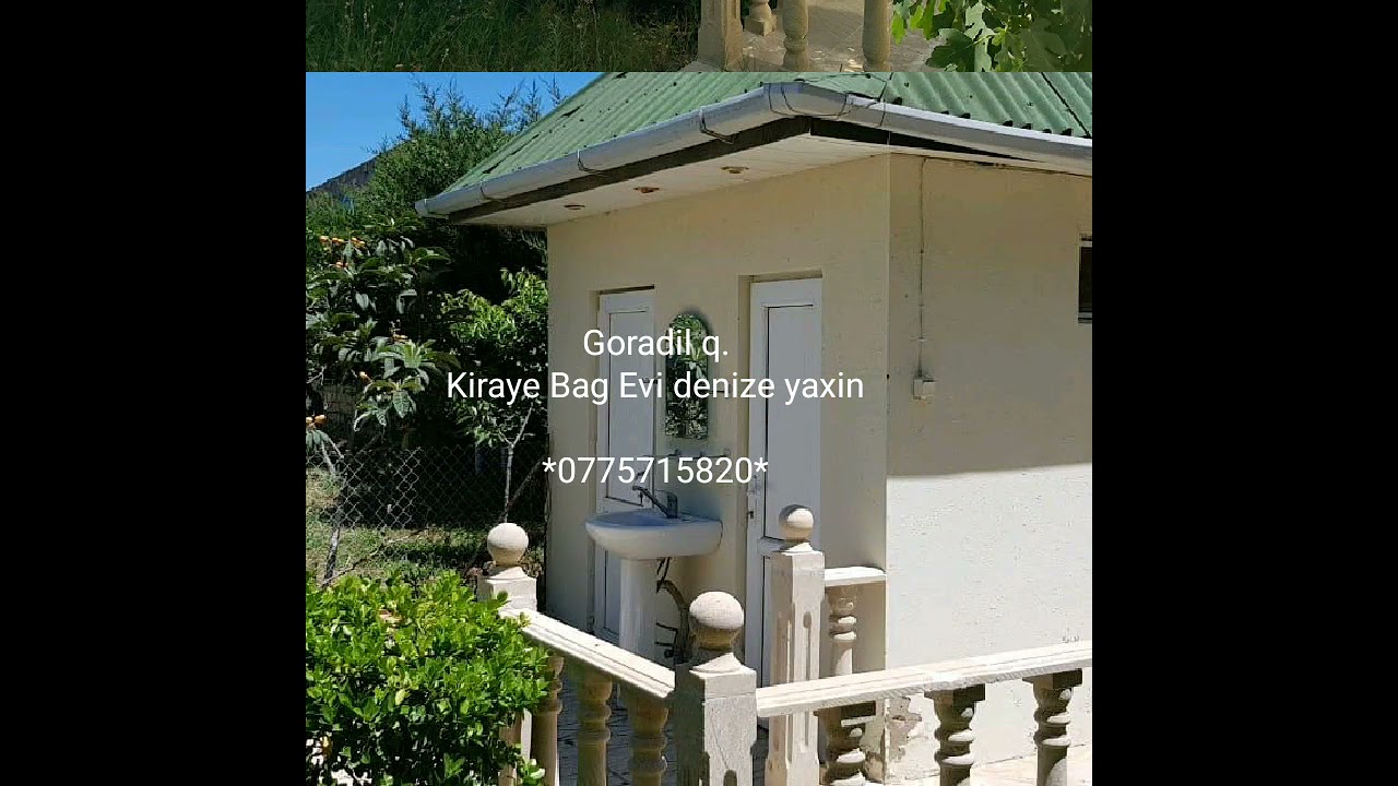 Горадил сдаётся дача у моря / Goredil Kiraye Bag Evi (0775715820)