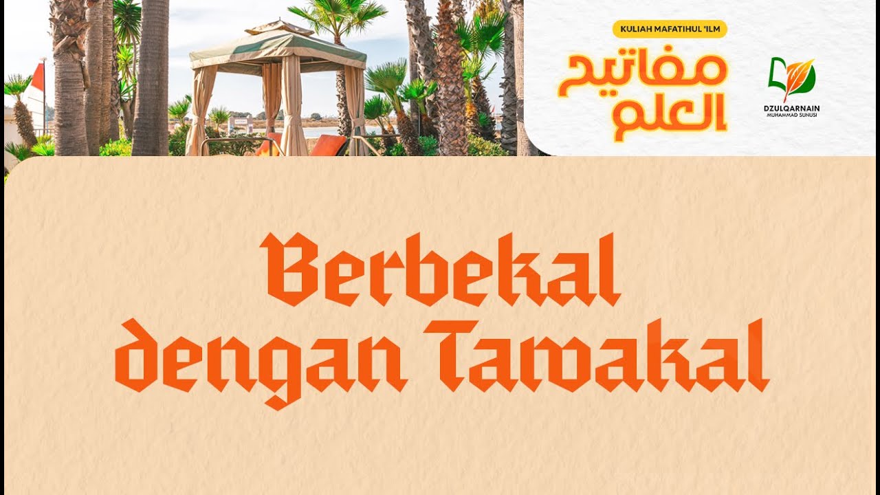 21. Berbekal dengan Tawakal