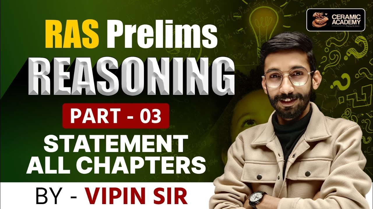 Ras Prelims Revision | Reasoning Part 3 | Vipin Sir | Ceramic Academy | reasoning practice set