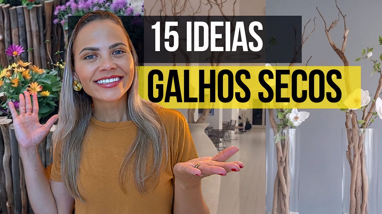 15 IDEIAS TRANSFORMANDO GALHOS SECOS EM DECORAÇÃO COM MUITO ESTILO