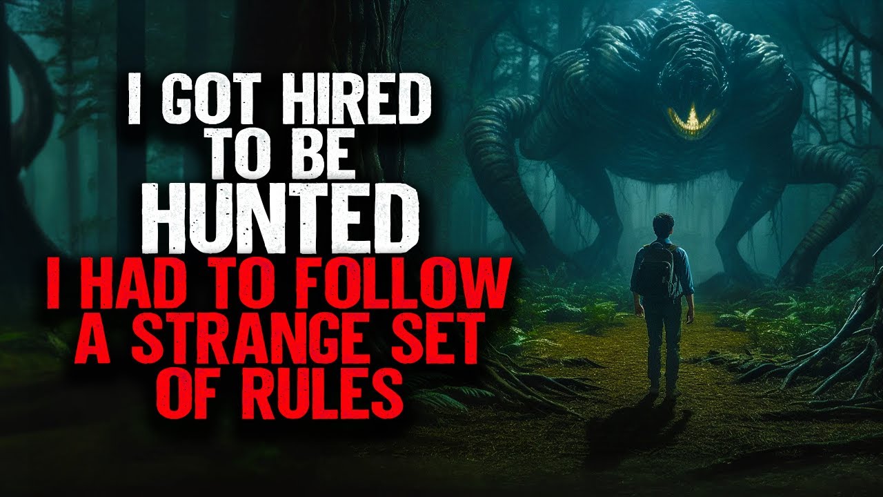 I Got Hired To Be Hunted. I Had To Follow A Strange Set Of Rules.
