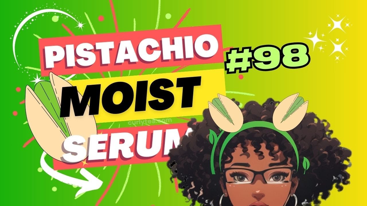 98: HYDRATION is Here! Pistachio Moist Hydration Serum | Revitalize your skin with this recipe