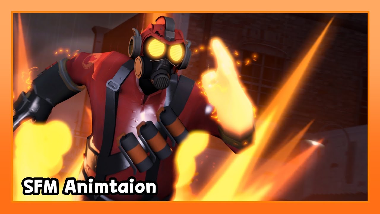 Super Pyromann [SFM Animation]