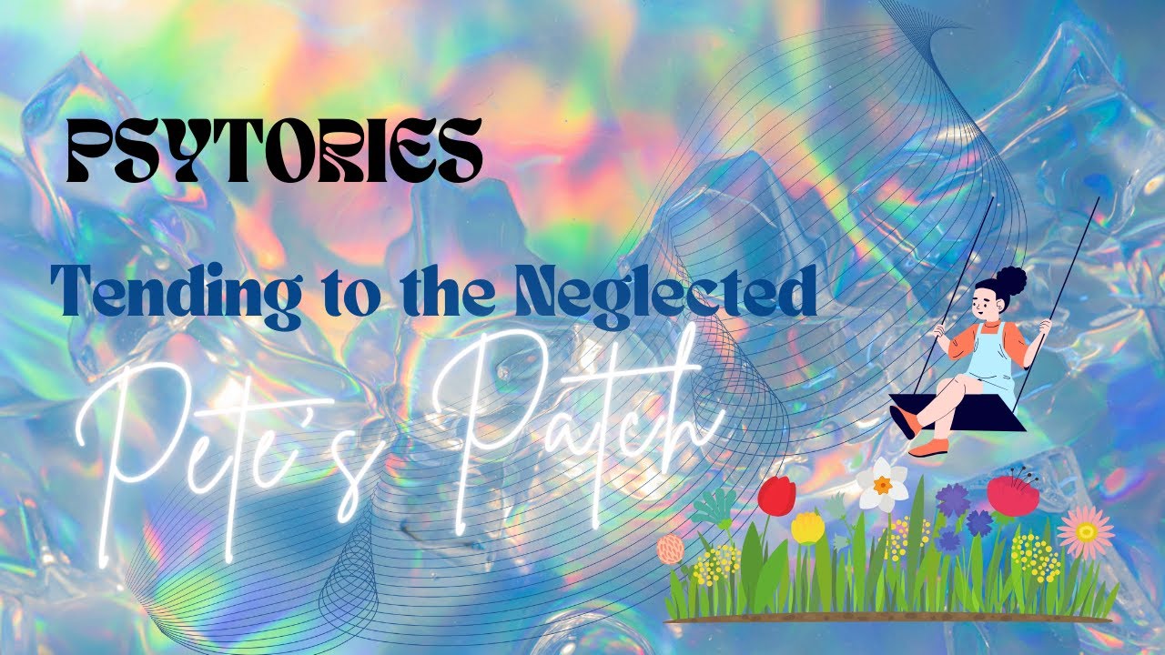 Nurturing Beauty: Tending to the Neglected - A Therapeutic Tale | HHT