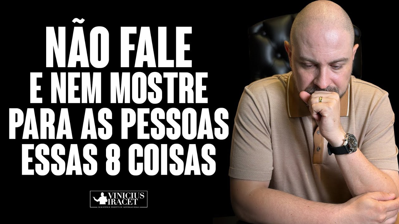 8 COISAS QUE VOCÊ NÃO DEVE CONTAR A NINGUÉM - A INVEJA É TERRÍVEL, TENTA DESTRUIR O MAIOR SONHO 😢