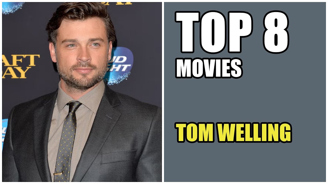 8 Movies Tom Welling | Tom Welling Movies (Only Main Role)
