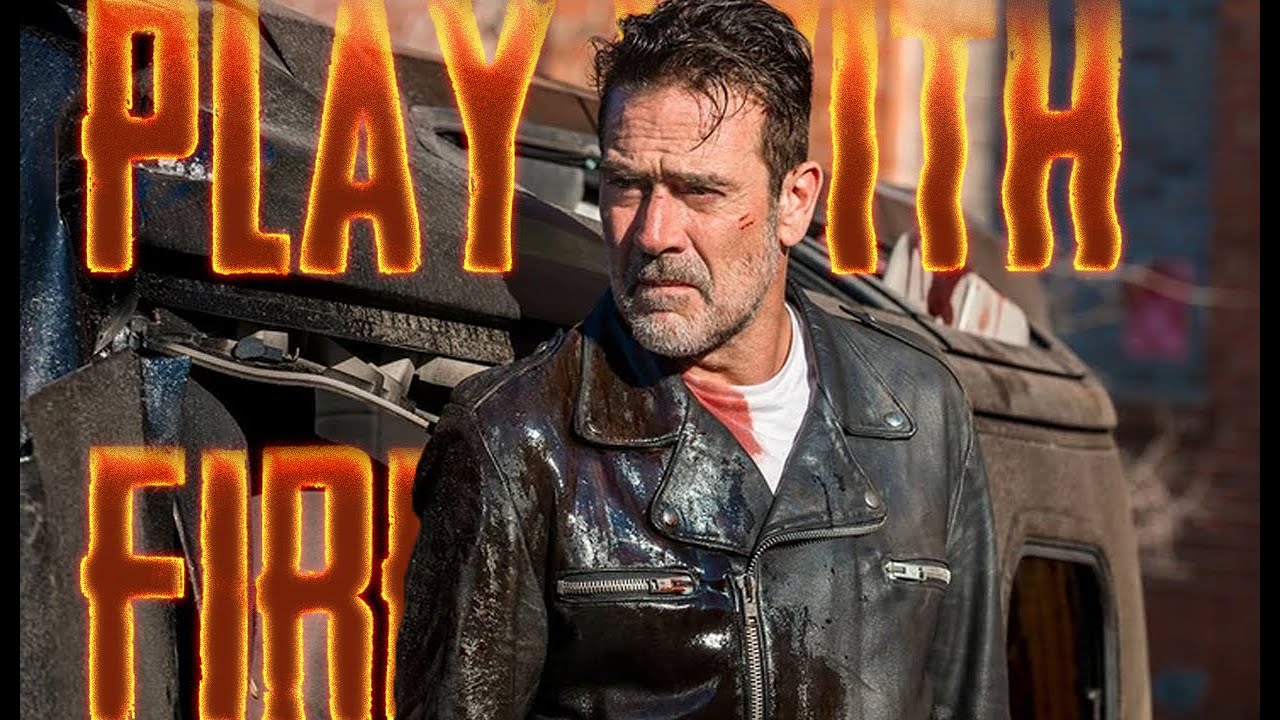 NEGAN EDIT l PLAY WITH FIRE (TWD TRIBUTE)
