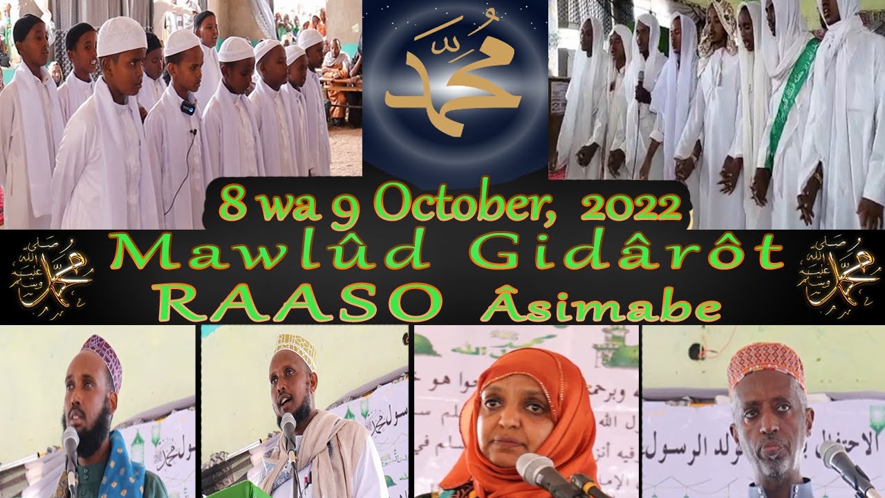 HMN: Mawlûd Gidârôt RAASO Âsimabe : 8 wa 9 October, 2022