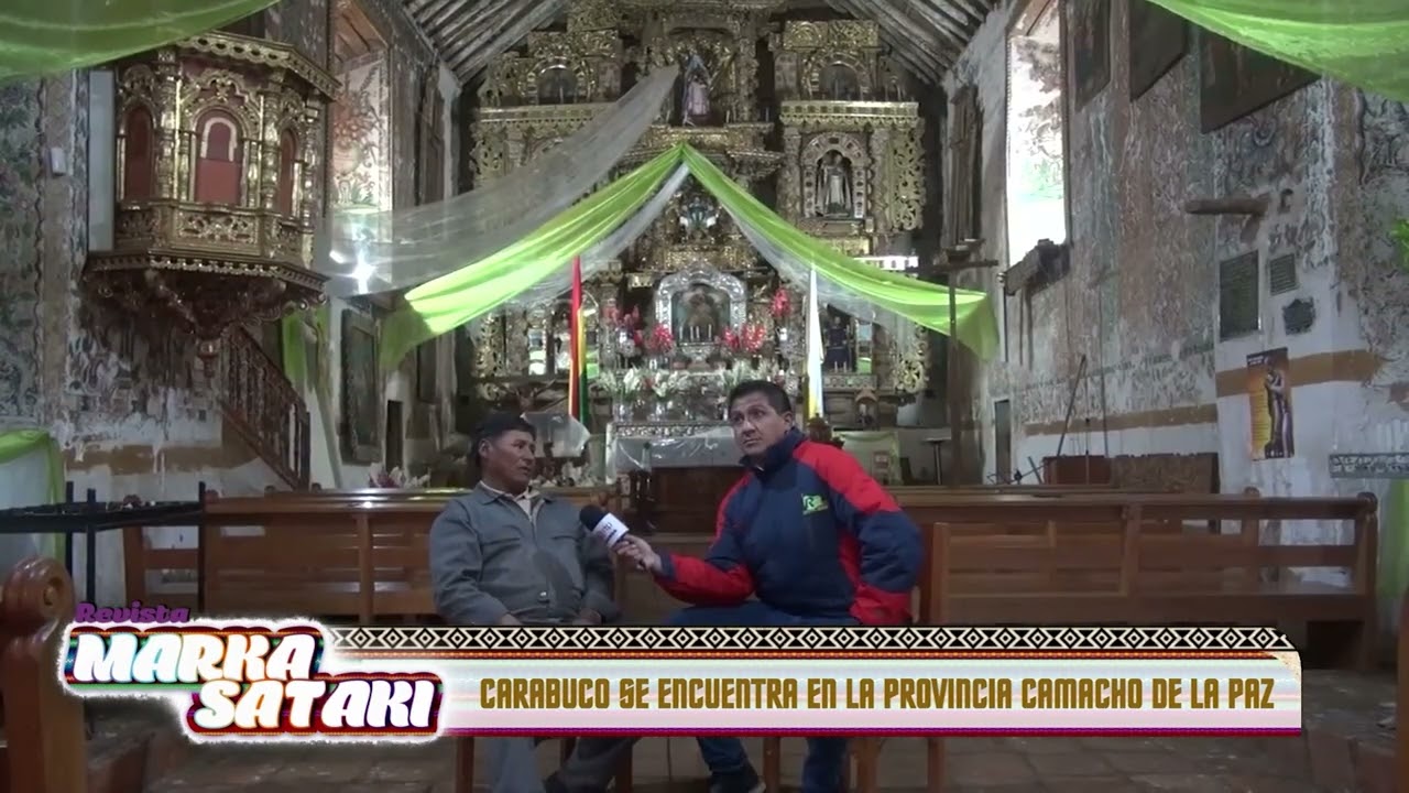 IGLESIA COLONIAL DE CARABUCO, LA CAPILLA SIXTINA DEL ALTIPLANO