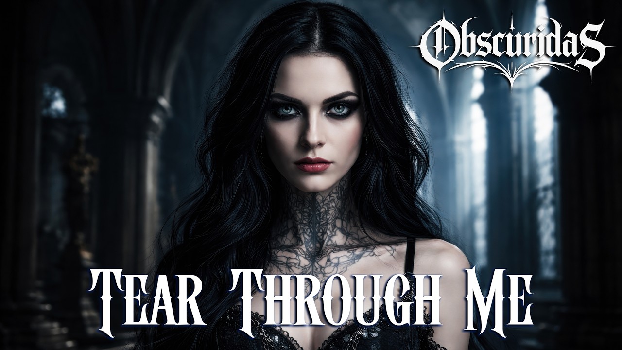 TEAR THROUGH ME - Obscuridas Records - Gothic Metal