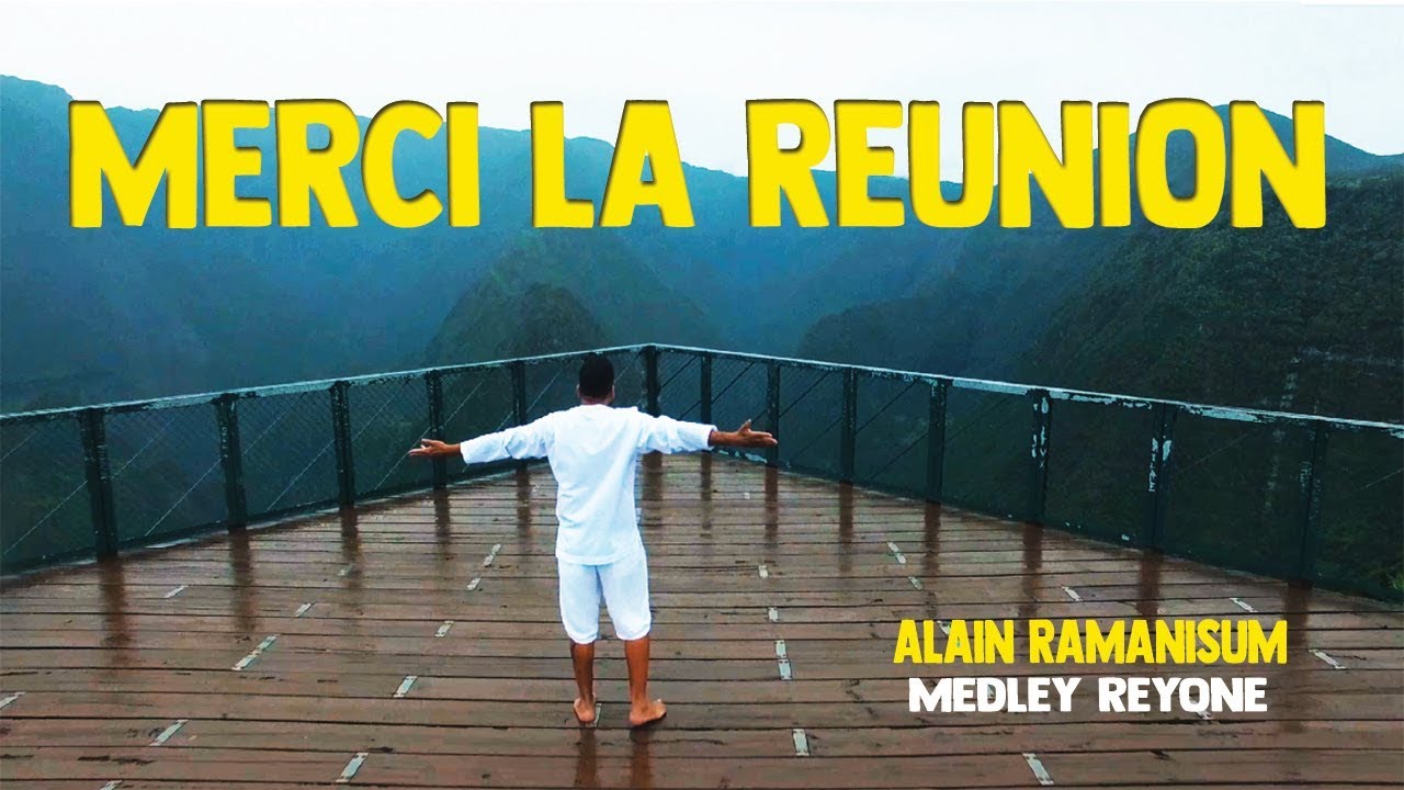 ALAIN RAMANISUM - MEDLEY REYONE - Clip officiel