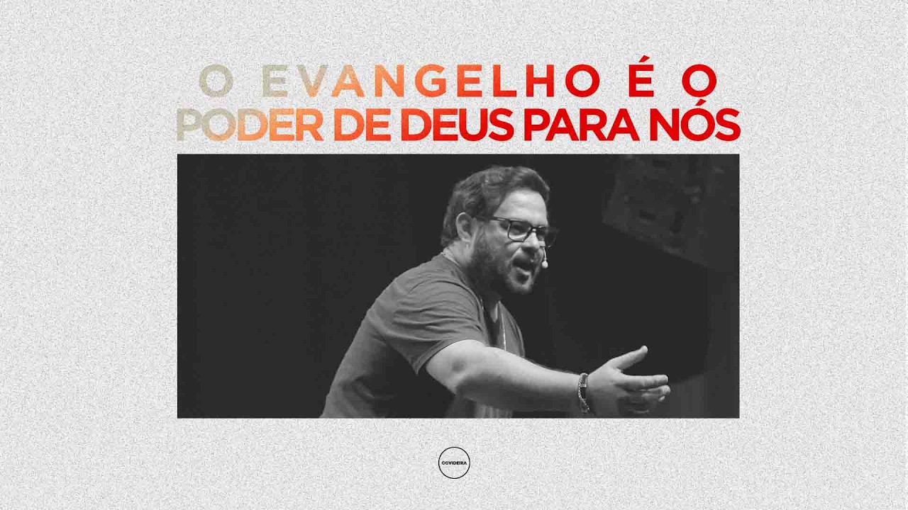 O evangelho é o poder de Deus para nós | Pr. Júlio | CCVideira