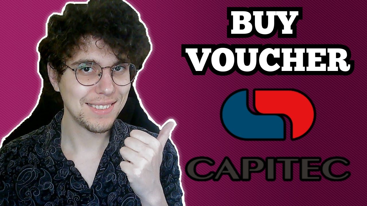 How To Buy Voucher With Capitec App (2024)