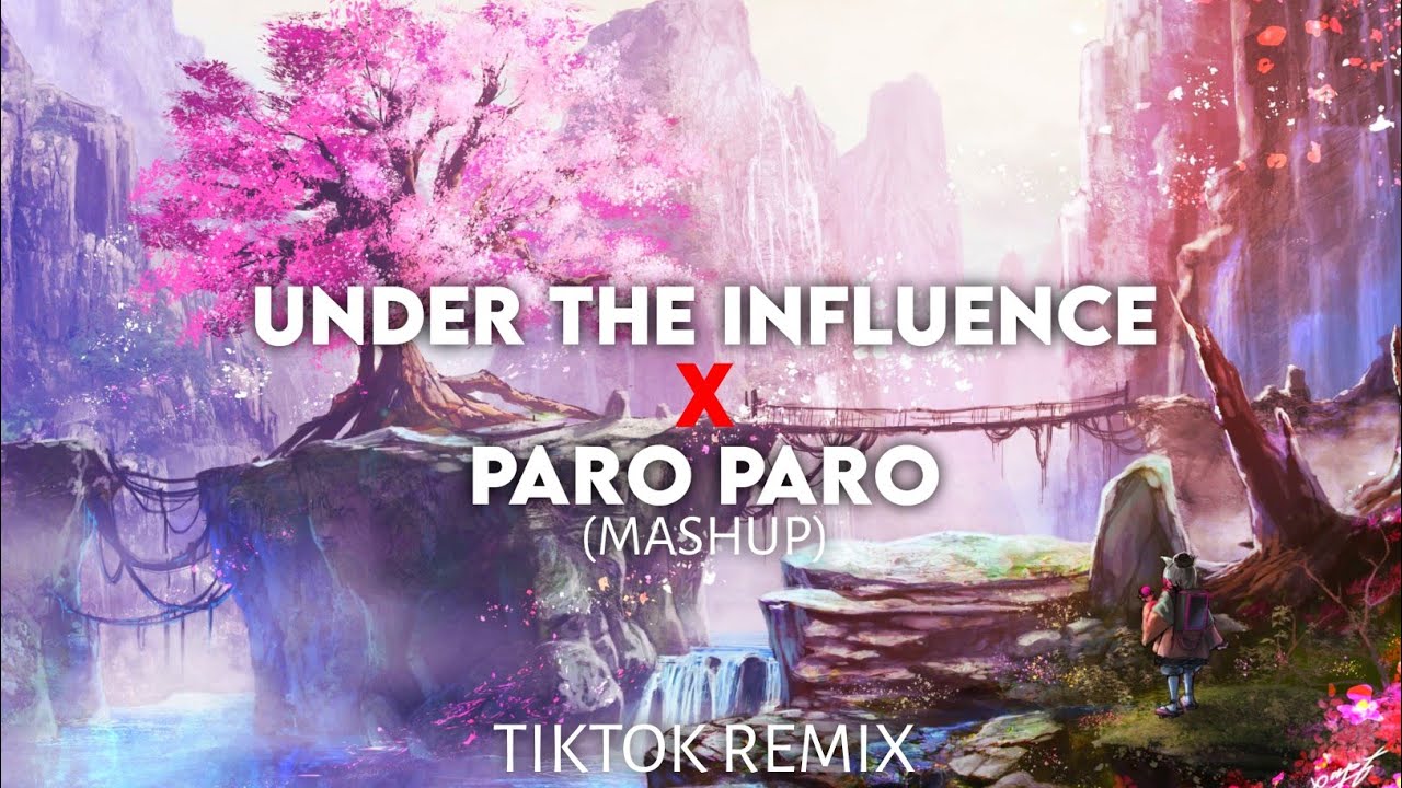 sickick - body language [under the influence x paro paro] (mashup) | best tiktok mashup