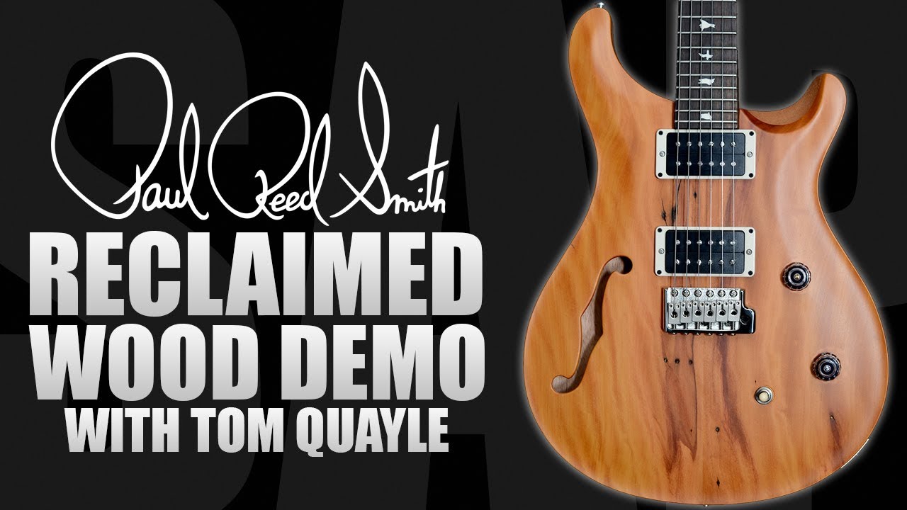 PRS CE-24 Reclaimed Peroba Rosa Limited Edition Demo with Tom Quayle
