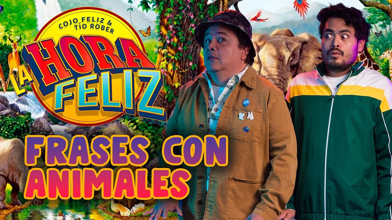 La Hora Feliz: Frases con animales