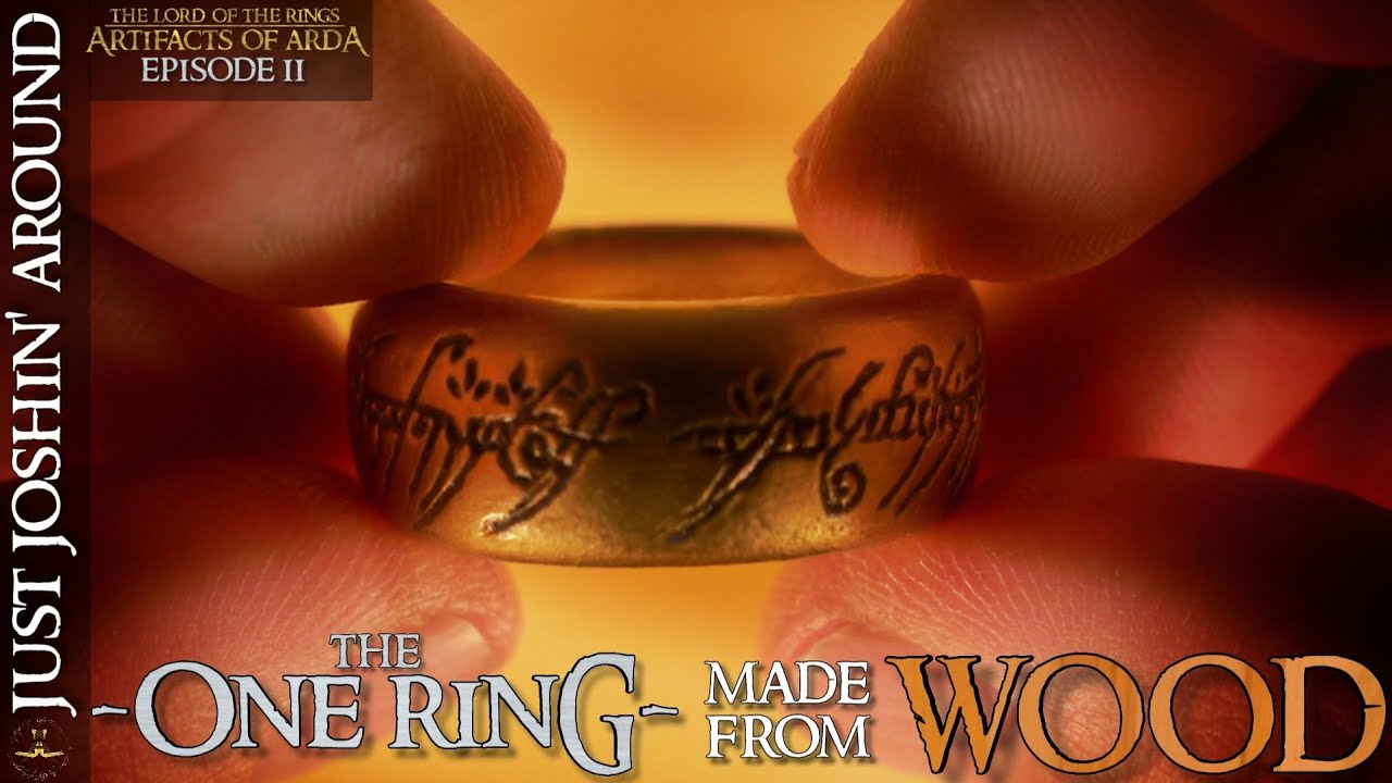 The One Ring To Rule Them All - Made From Wood // The Lord of the Rings // Just Joshin' Around