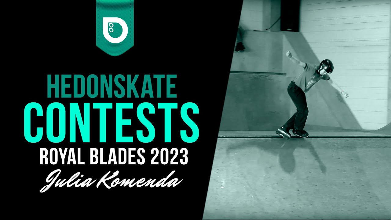 Royal Blades II (Streetpark Kraków) - Julia Komenda (Elims and Final Run)