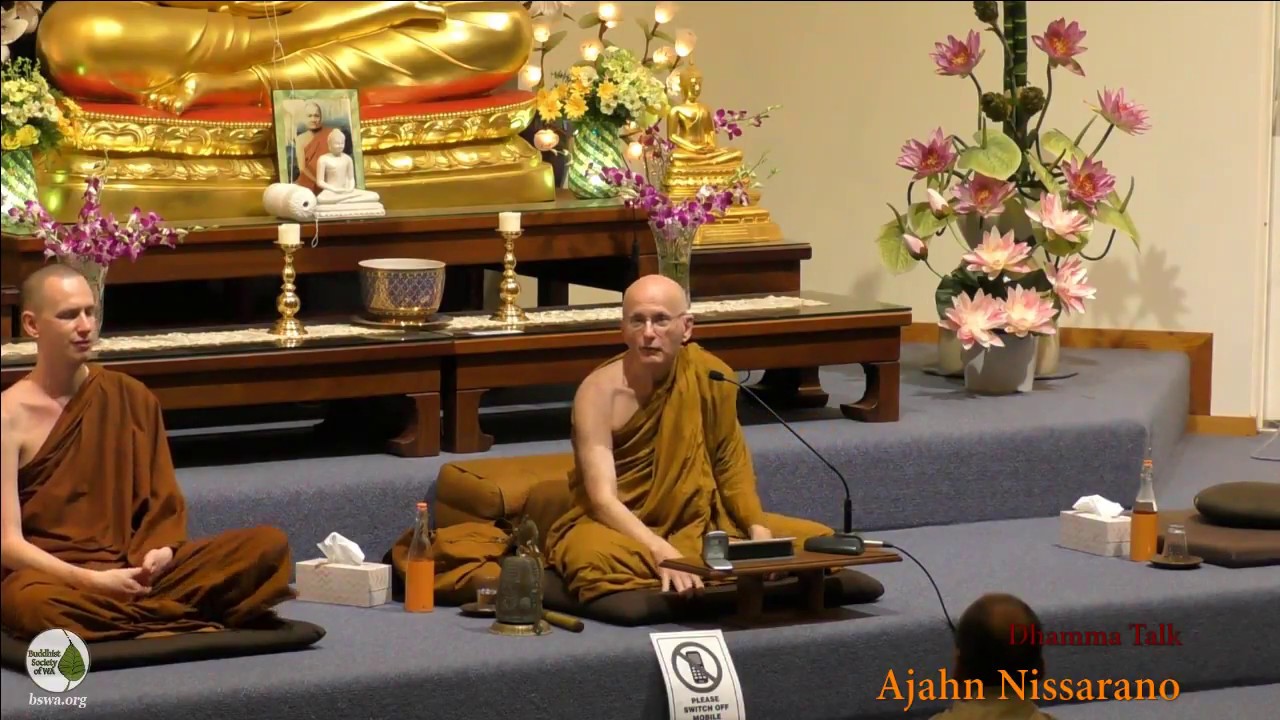 What Sort of World Do We Want to Live in? | Ajahn Nissarano | 9 February 2018