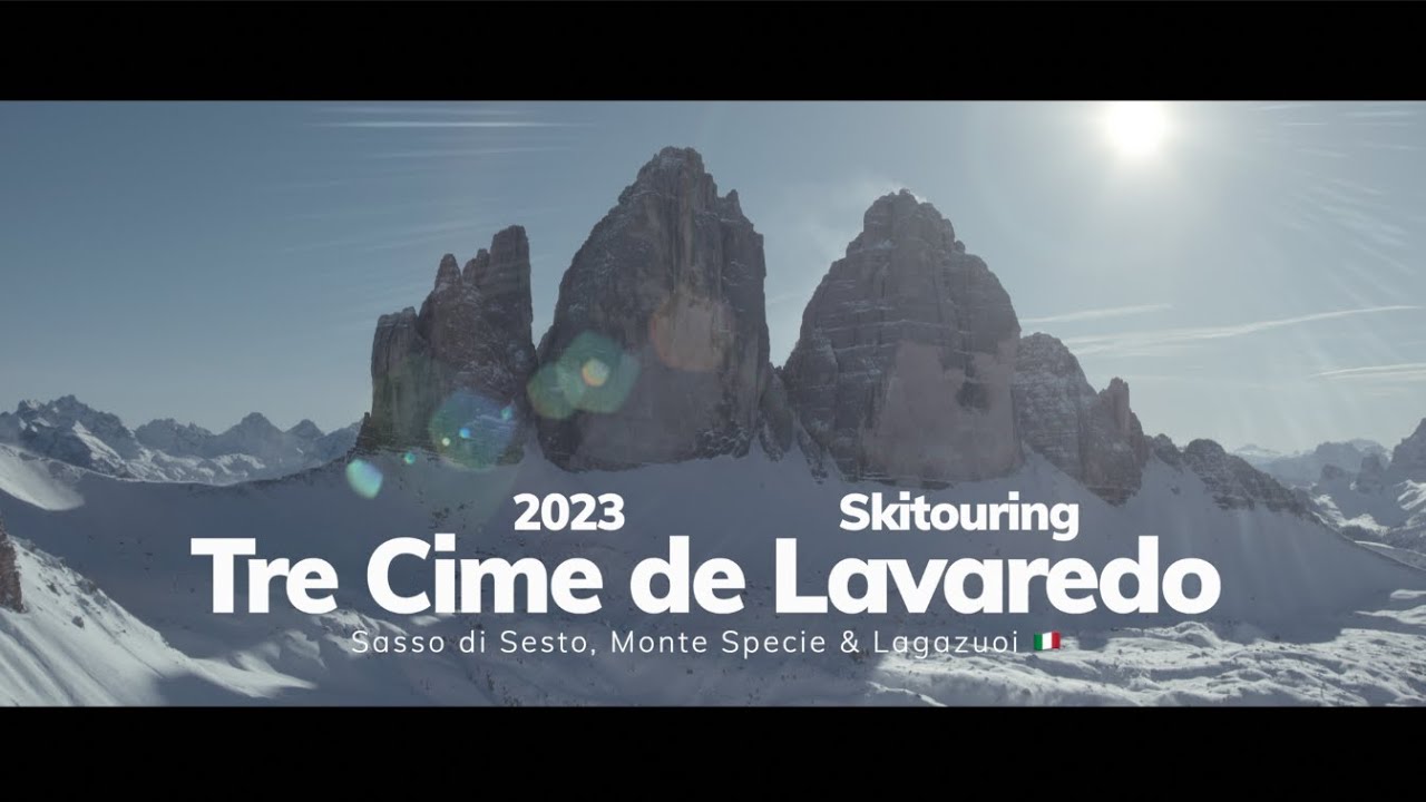 2023 Skitouring Tre Cime di Lavaredo | Sasso di Sesto, Monte Specie & Lagazuoi | Cinematic