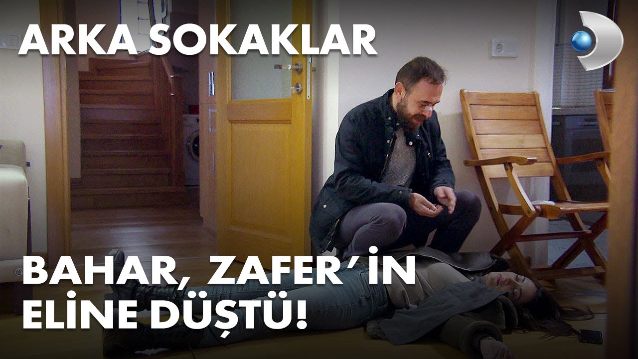 Bahar, Zafer'in eline düştü! - Arka Sokaklar 573. Bölüm