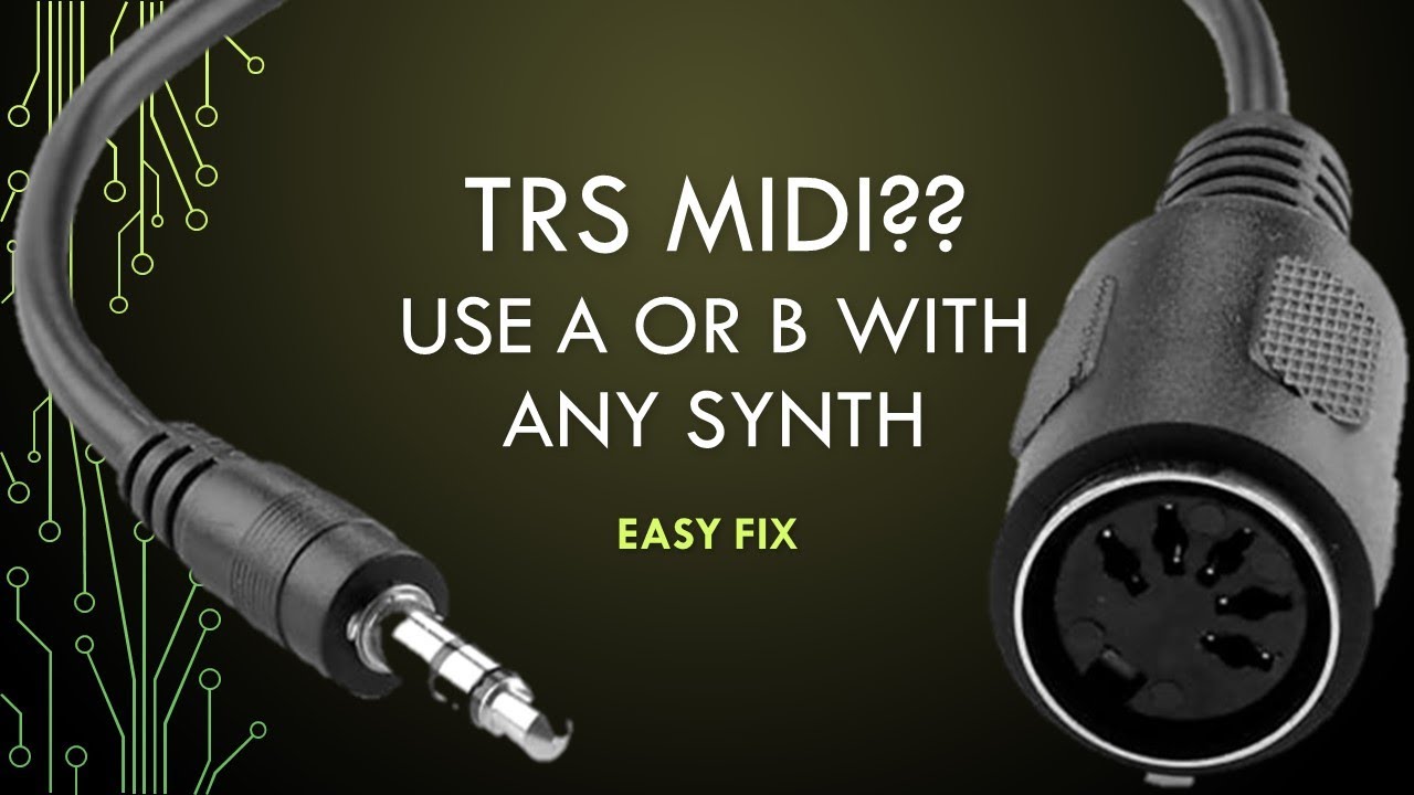 Simple Fix midi trs A/B to ANY synth!
