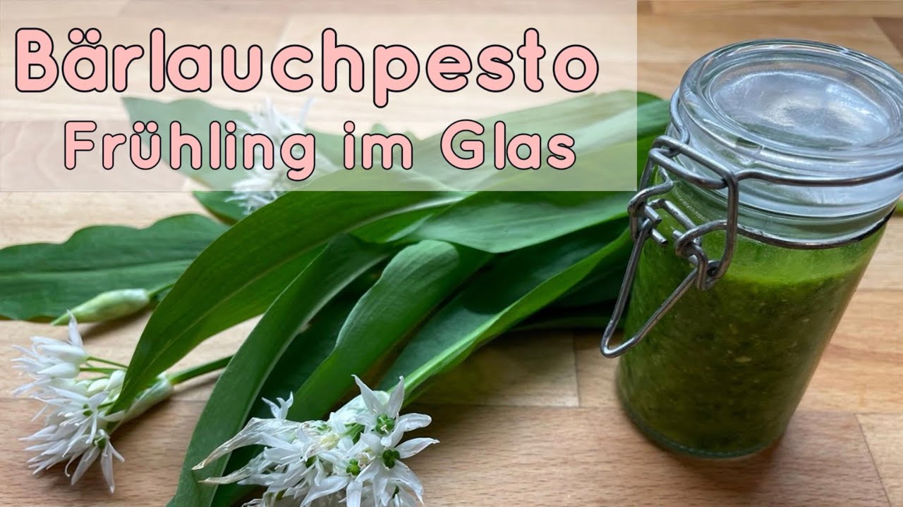 🌿 Bärlauchpesto selber machen - einfaches Rezept mit wildem Bärlauch | Frühling im Glas!
