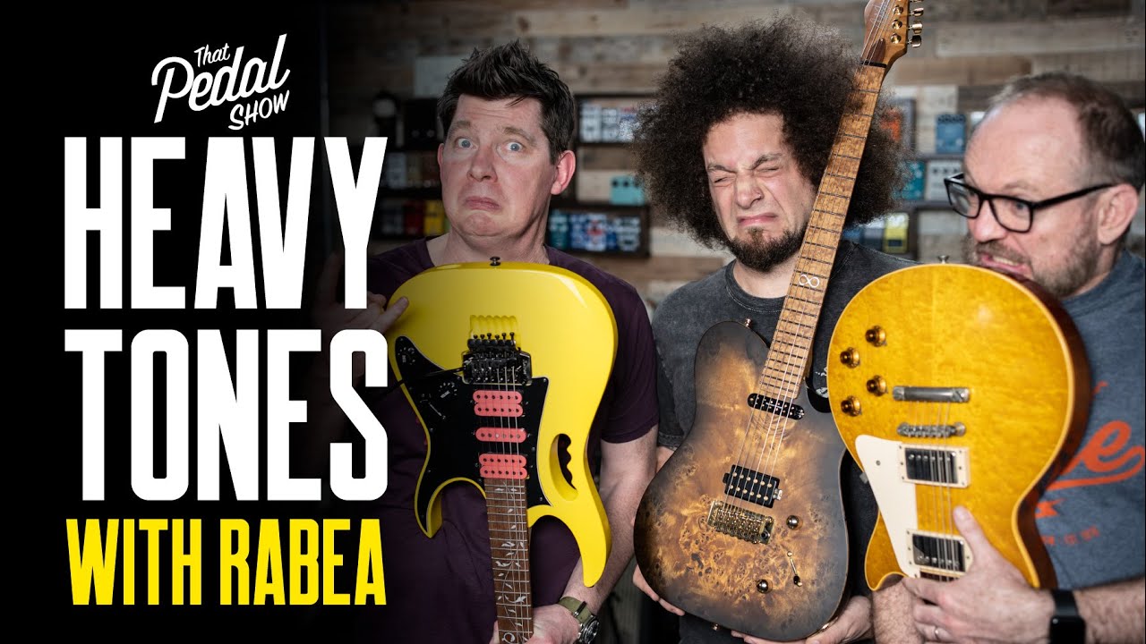 Heavy Guitar Tones With Rabea Massaad: What Can We Learn? – That Pedal Show