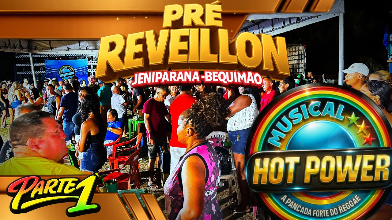 PRÉ REVEILLON EM JENIPARANA-BEQUIMÃO COM A NOVA HOT POWER. (PARTE 1)