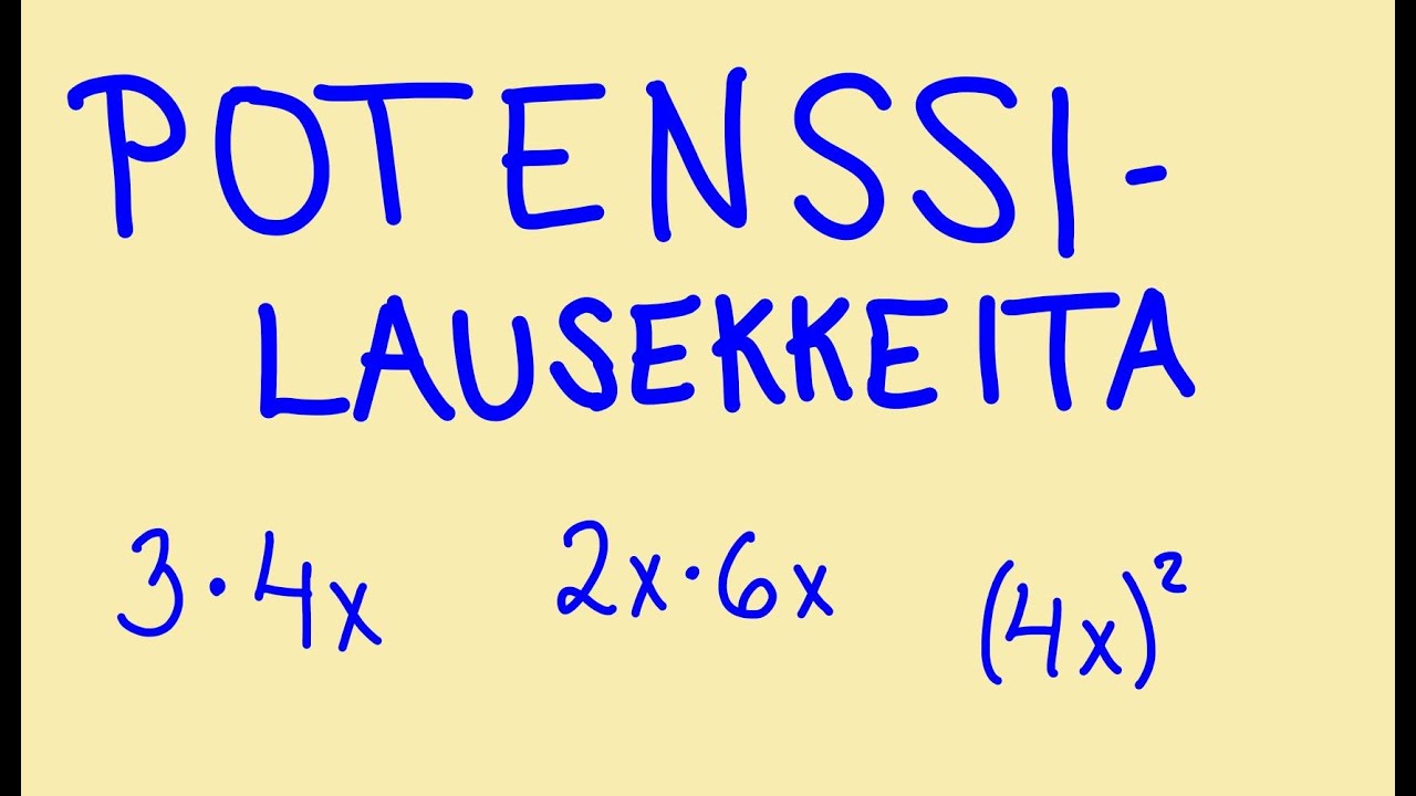 Potenssilausekkeita