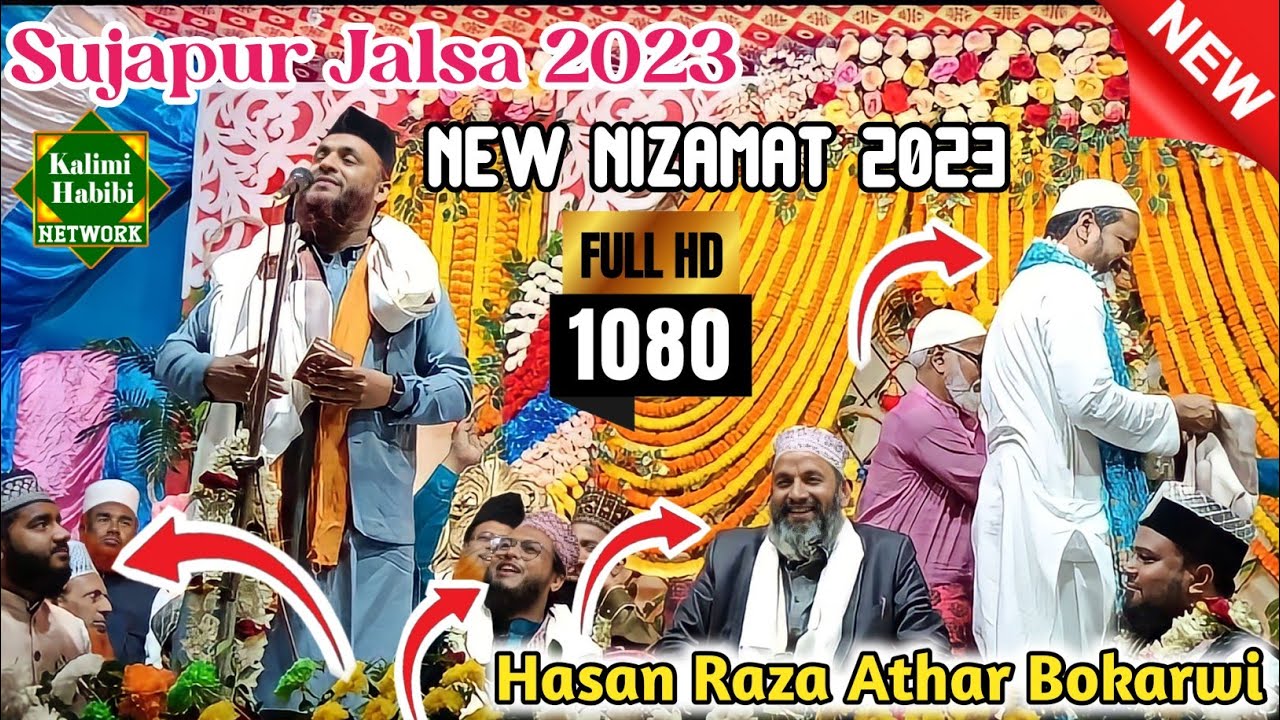Nizamat Hasan Raza Athar Bokarwi O Asif Raza Saif New Nizamat 2023 Sujapur Jalsa 2023