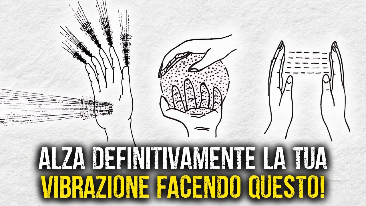 L'unico video di cui hai bisogno per alzare la tua vibrazione ORA (spiegazione completa)