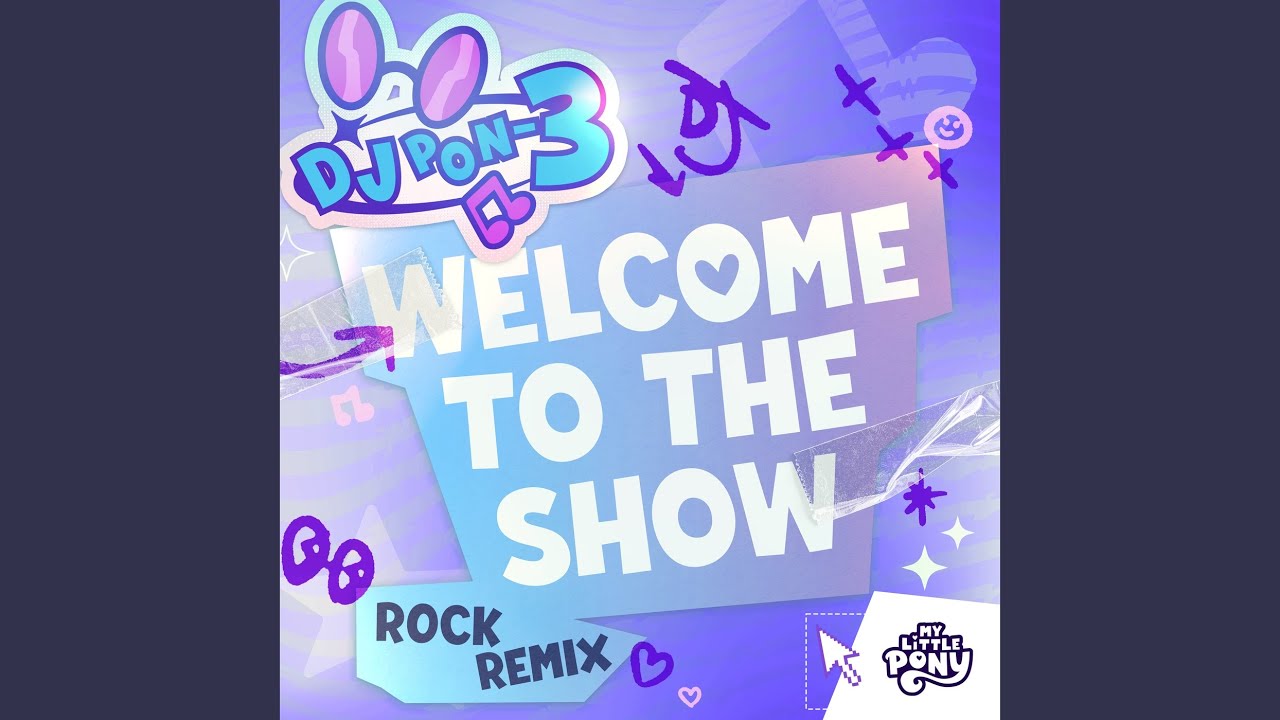 Welcome to the Show - Rock Remix (DJ Pon-3's Version)