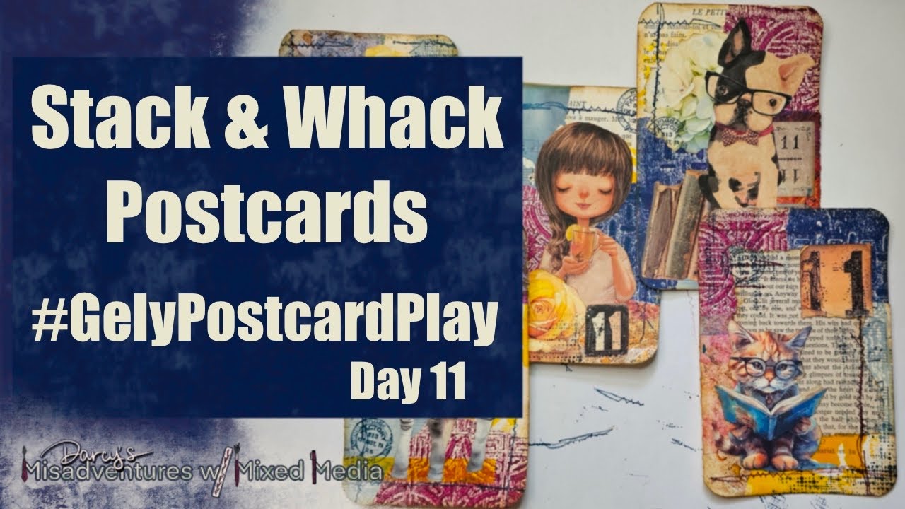 #gelypostcardplay Day 11