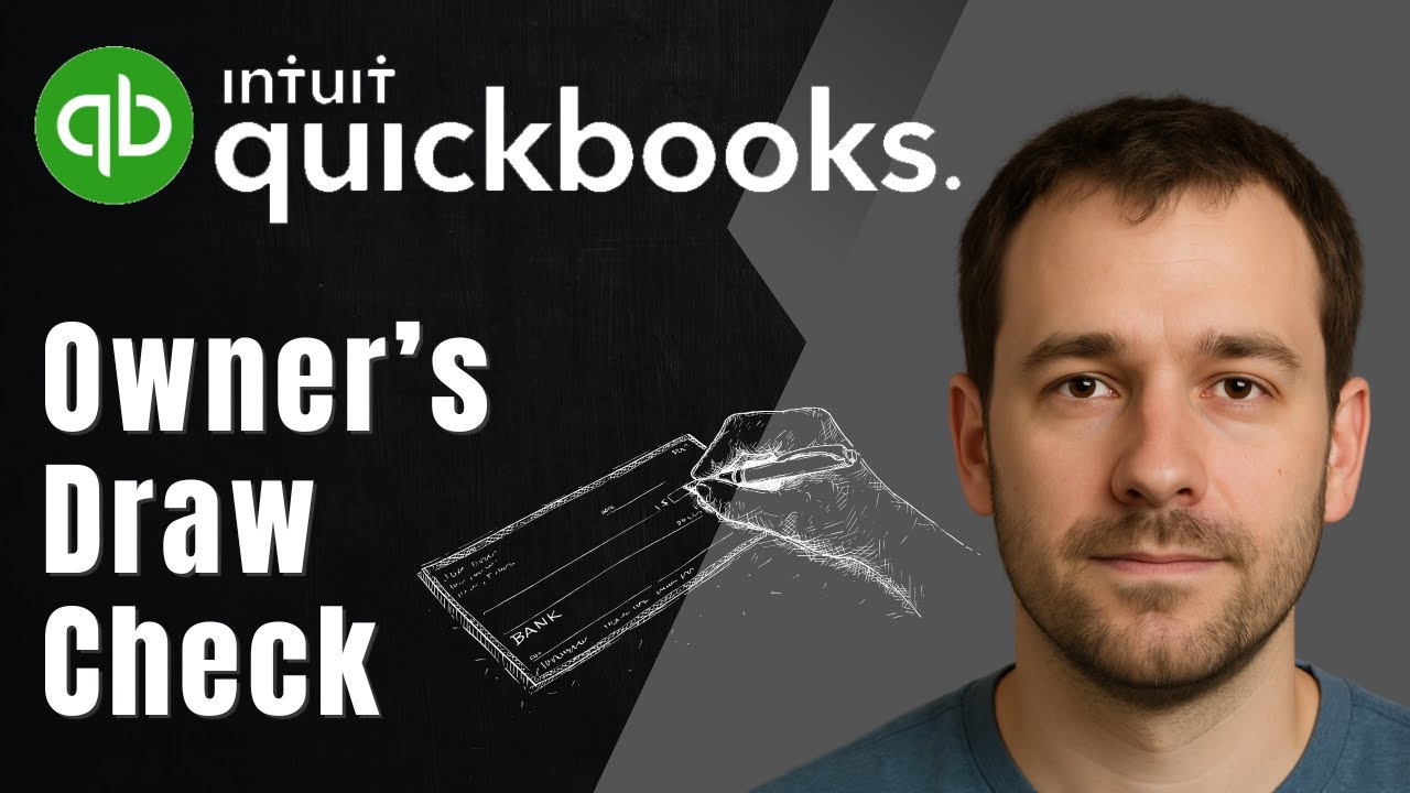 QuickBooks Online: How to Write a Check for Owner&rsquo;s Draw (2025 Accounting & Bookkeeping Tutorial)