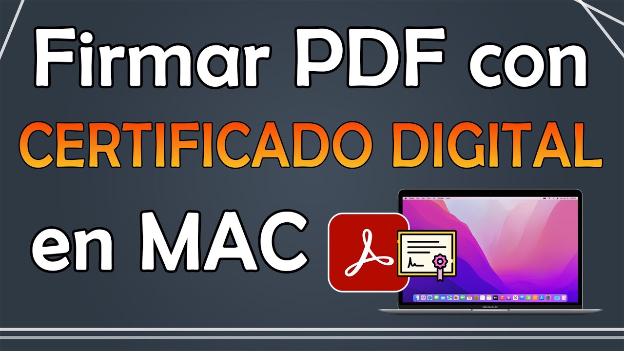 Firmar PDF con certificado digital en MAC