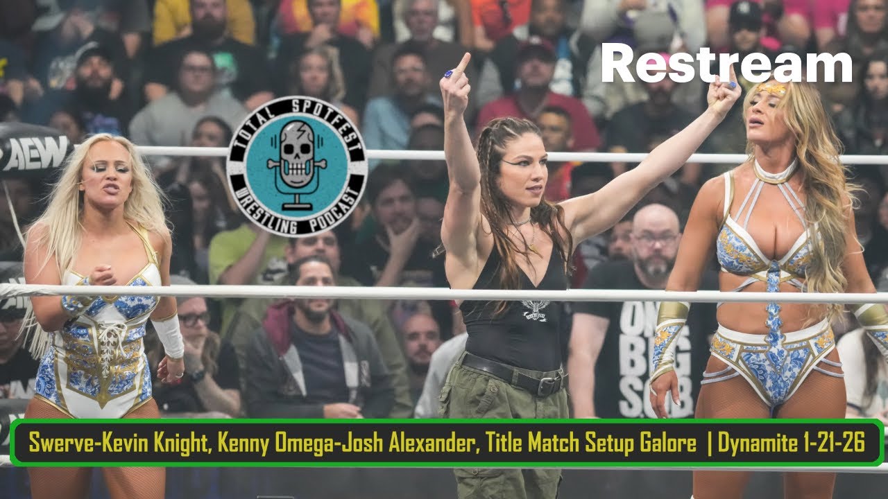 EP 320 | Swerve-Kevin Knight, Kenny Omega-Josh Alexander | AEW Dynamite (1-21-26)