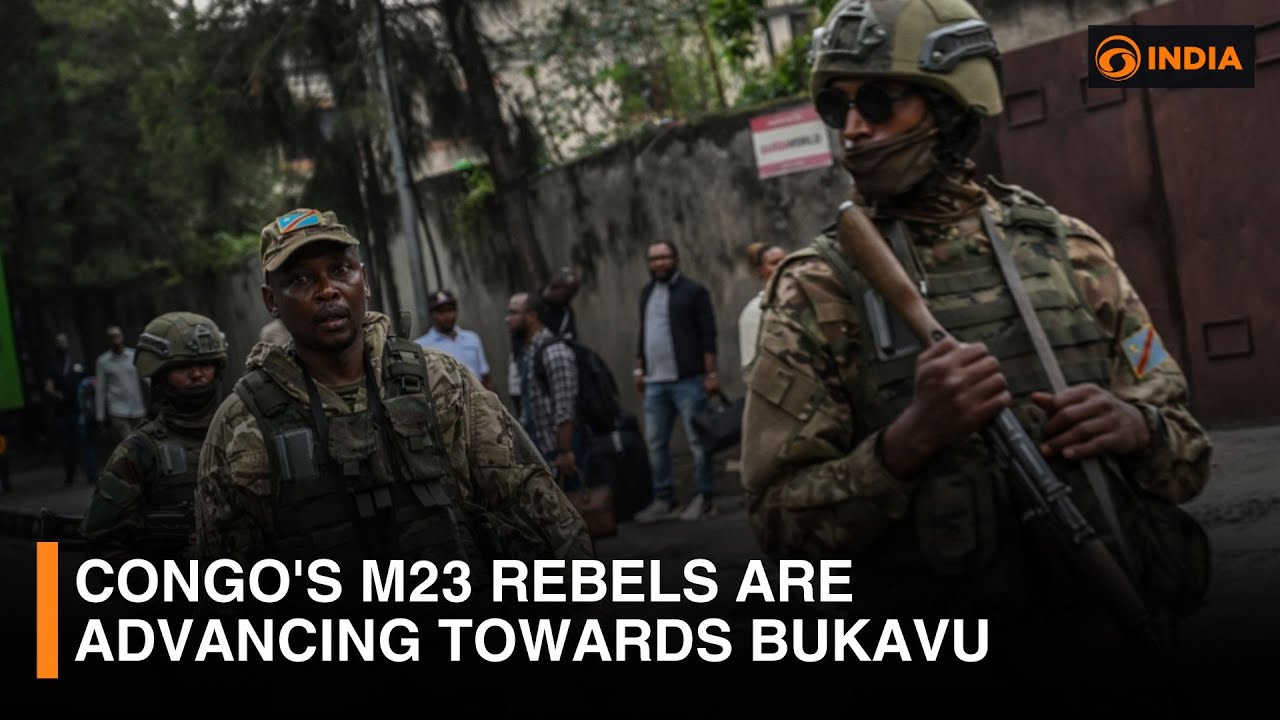 Congo's M23 rebels are advancing towards Bukavu | DD India