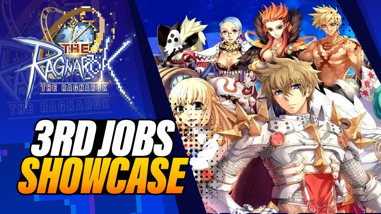 3rd Job Class Showcase! - The Ragnarok