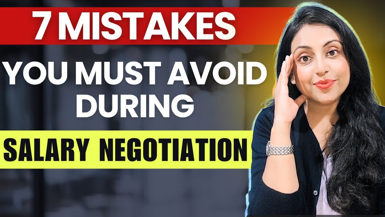 7 Mistakes You Must Avoid During Salary Negotiation | Best Tips