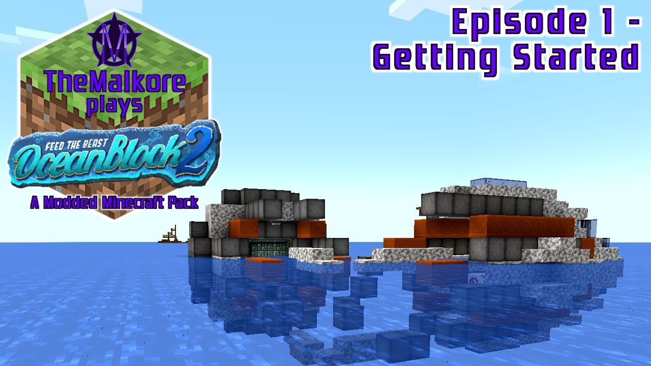 FTB - OceanBlock 2 🟣 Episode 1 🟣 Getting Started