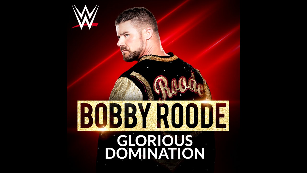 WWE: Glorious Domination (Bobby Roode) + AE (Arena Effect)