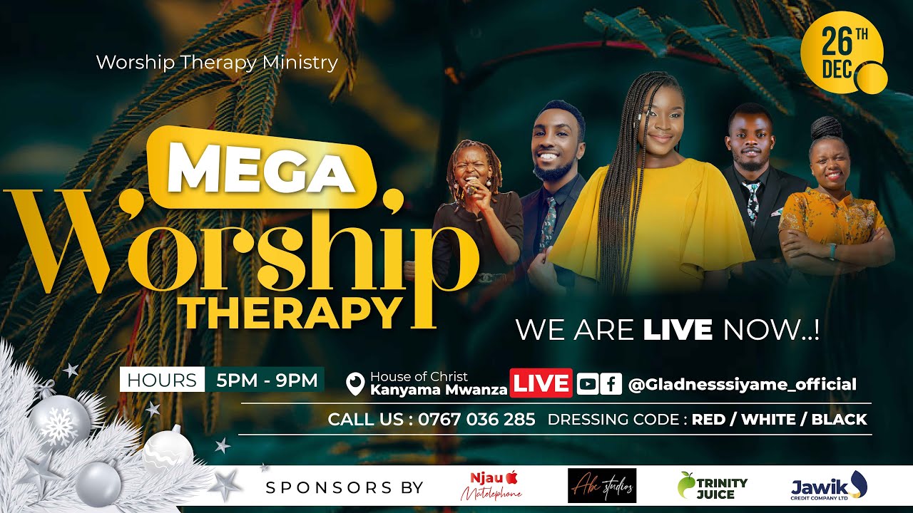 MEGA WORSHIP THERAPY WITH MINISTER ENG. GLADNESS SIYAME - 26 DECEMBER 2022