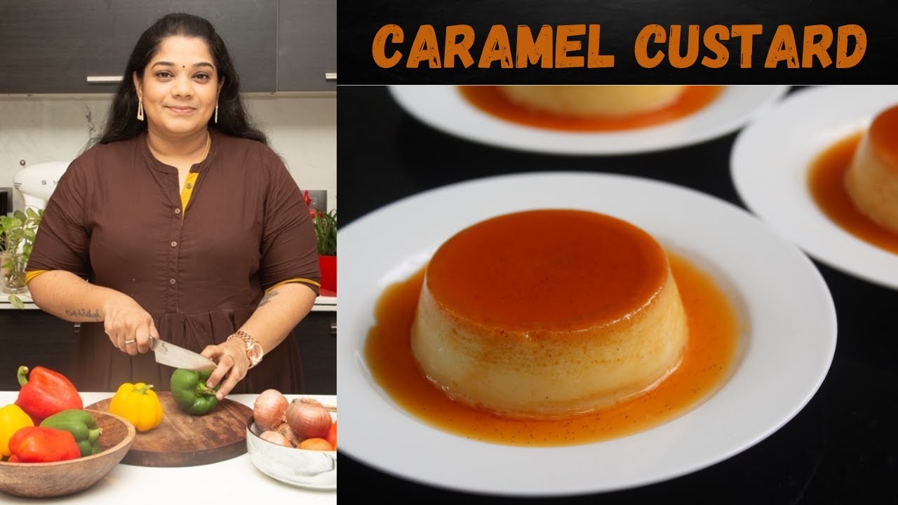 Best Caramel Custard Recipe | Creme Caramel | How to Make Caramel Pudding