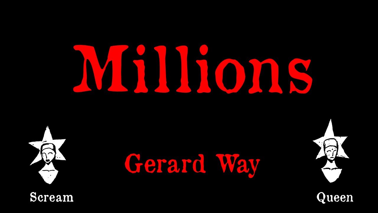 Gerard Way - Millions - Karaoke