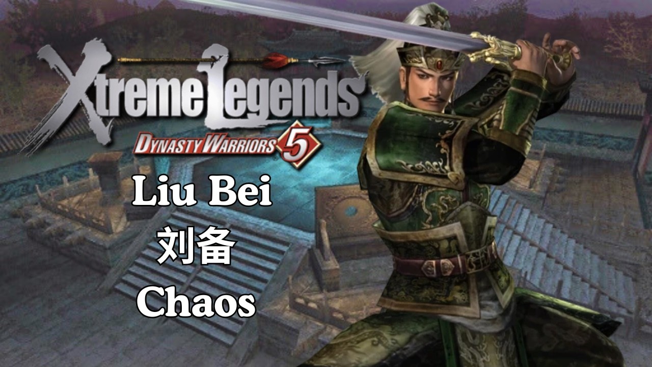 DW5XL - Liu Bei 刘备 - Flawless Wipeout at Wuzhang Plains (Chaos)