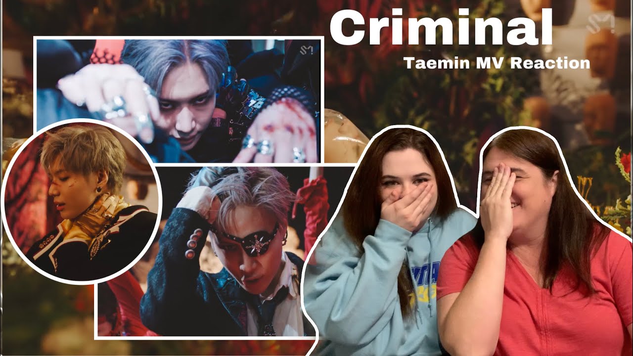My Mom and I React to: TAEMIN 태민 'Criminal' MV
