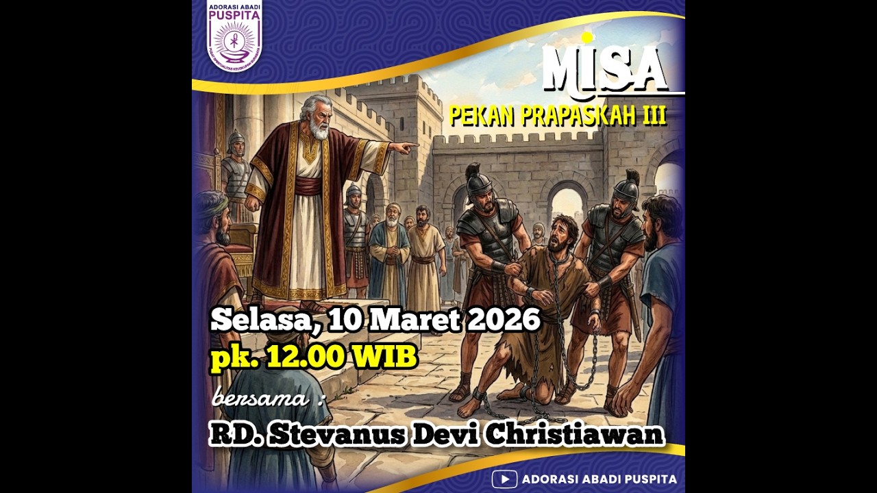 MISA SELASA, 10 MARET 2026 || PEKAN PRAPASKAH III