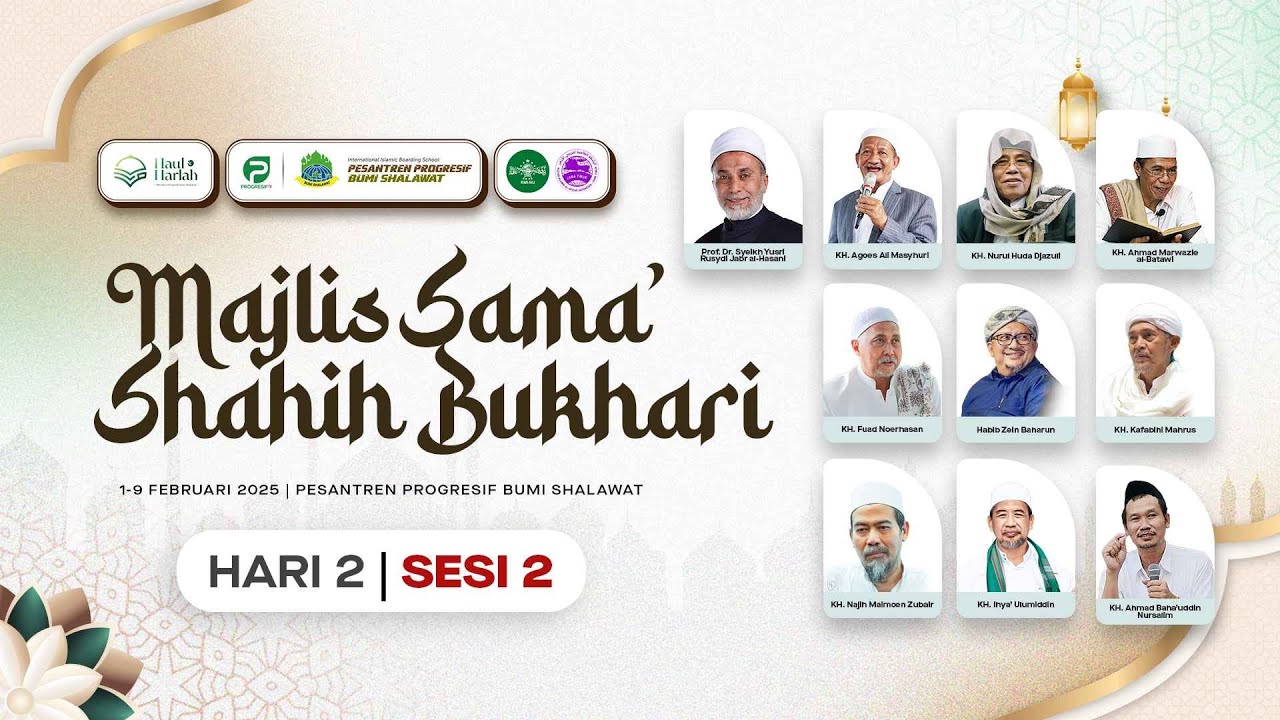 🔴 Majelis Sama' Hadits Shahih Bukhari - PP. Progresif Bumi Shalawat (Ahad, 2 Februari 2025 | Sesi 2)